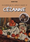 Descubriendo el mágico mundo de Cézanne