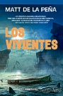Vivientes, Los