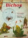 Introducción a la música de concierto: Bichos (Incluye CD musical)
