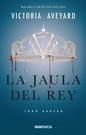 Jaula del rey, La