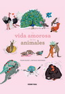 Vida amorosa de los animales, La