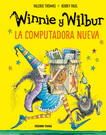 Winnie y Wilbur. La computadora nueva