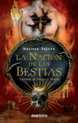 Nación de las bestias 2, La. Leyenda de fuego y plomo