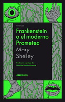 Frankenstein o el moderno Prometeo