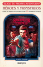 Stranger Things. Héroes y monstruos. Elige tu propia aventura