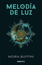 Melodía de luz. Trilogía de la antorcha 1