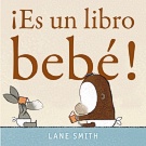 ¡Es un libro bebé!