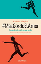 #MásGordoElAmor