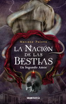 Nación de las bestias 2.5, La. Un segundo amor