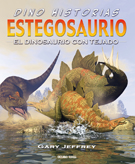 Estegosaurio. El dinosaurio con tejado (rústica)