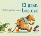 Gran bostezo, El