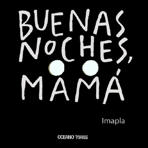 Buenas noches, mamá