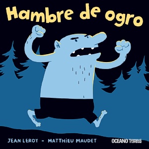 Hambre de ogro