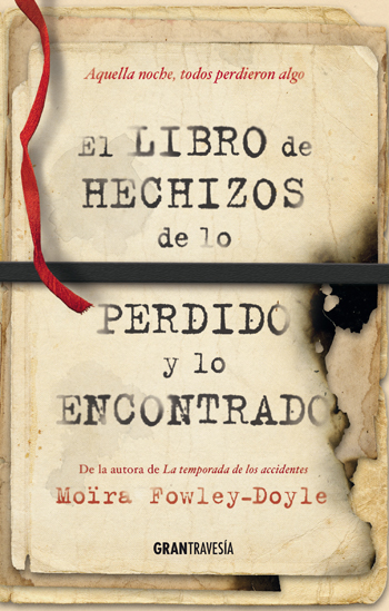 Libro de hechizos de lo perdido y lo encontrado, El