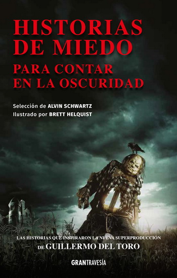 Historias de miedo para contar en la oscuridad (Edición completa)