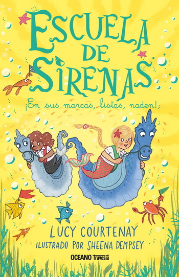 Escuela de sirenas 3. ¡En sus marcas, listas, naden!