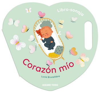 Corazón mío. Libro-sonaja (un libro para sacudir)